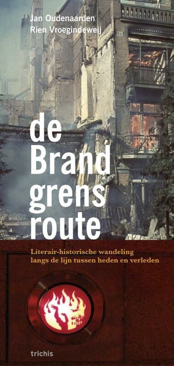 De Brandgrensroute