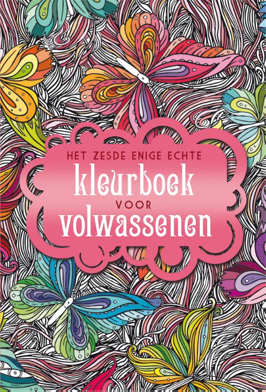 Het zesde enige echte kleurboek voor volwassenen