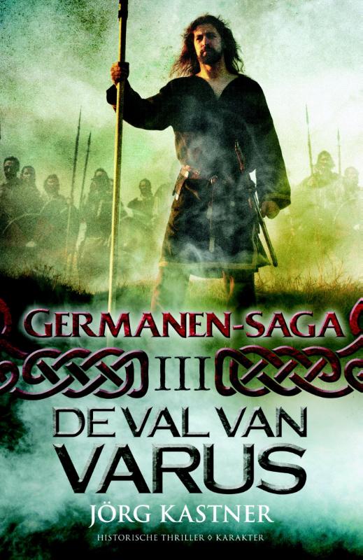 Germanen-saga 3 -   De val van Varus