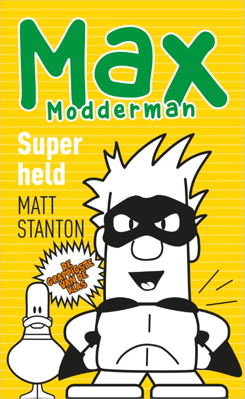 Max Modderman 6 -   Superheld