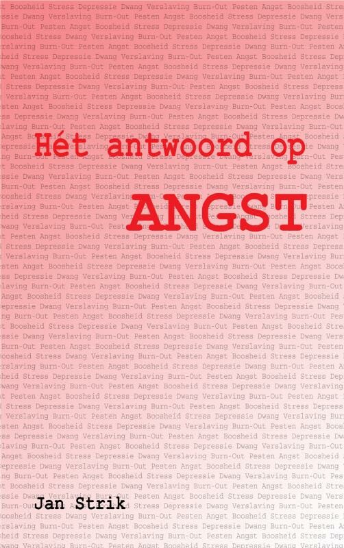Hét antwoord op ANGST