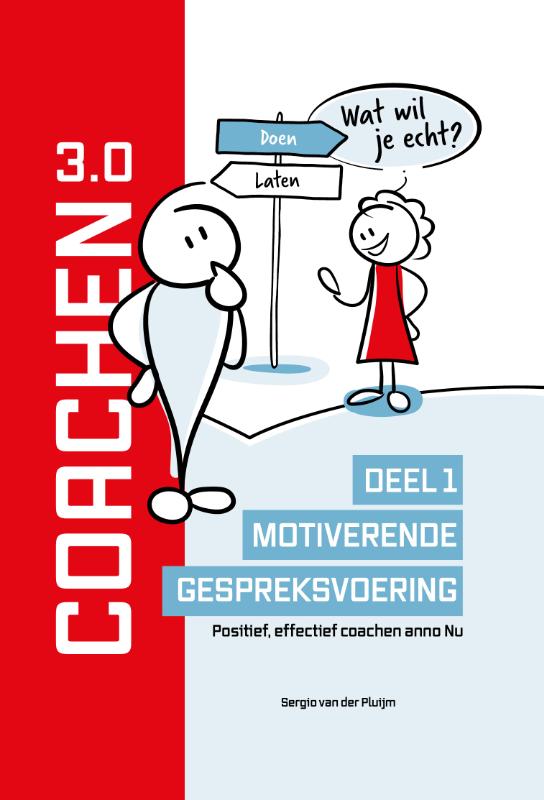 Sergio van der Pluijm Motiverende Gespreksvoering / Coachen Reeks / 1