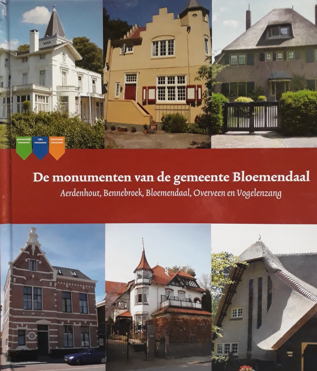 De monumenten van de gemeente Bloemendaal