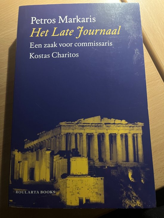 Petros Markaris Het Late Journaal / Kostas Charitos / 1