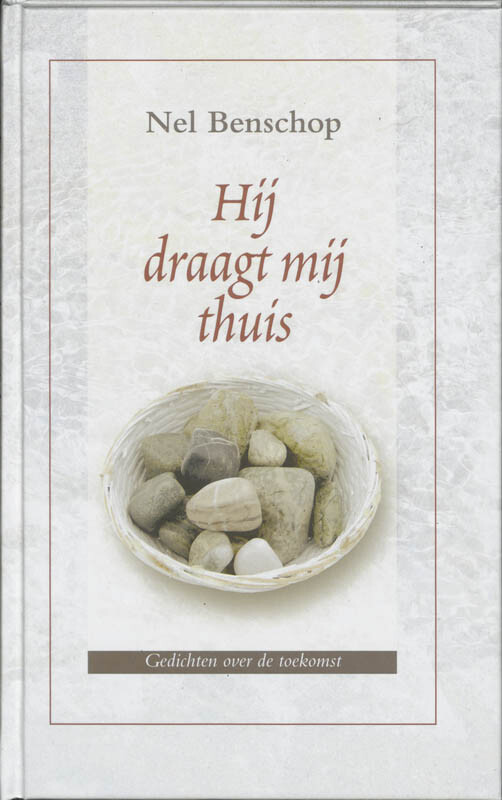 N. Benschop Hij Draagt Mij Thuis thumbnail