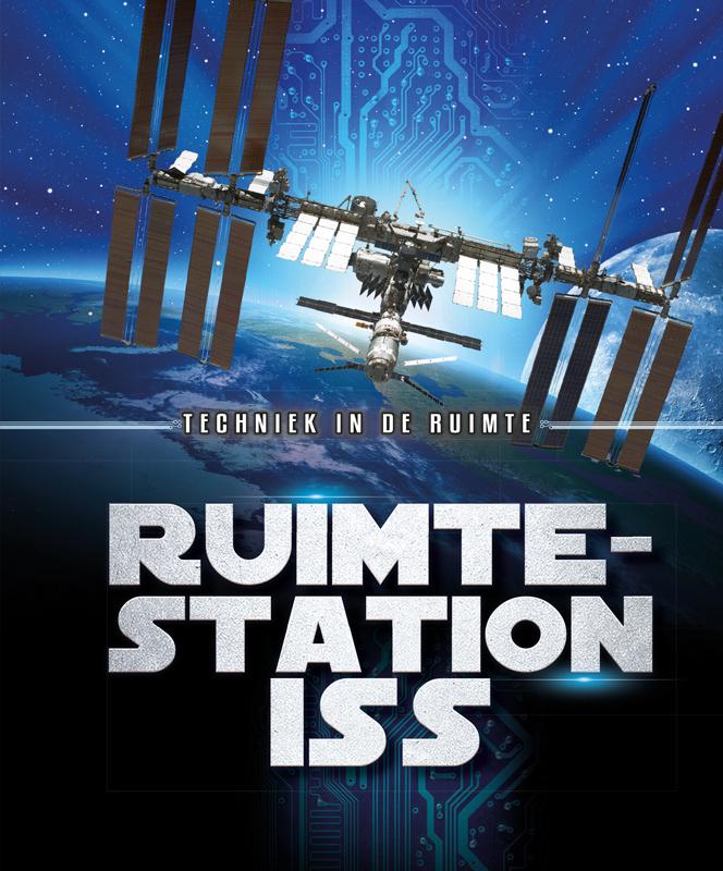 Ruimtestation ISS / Techniek in de ruimte