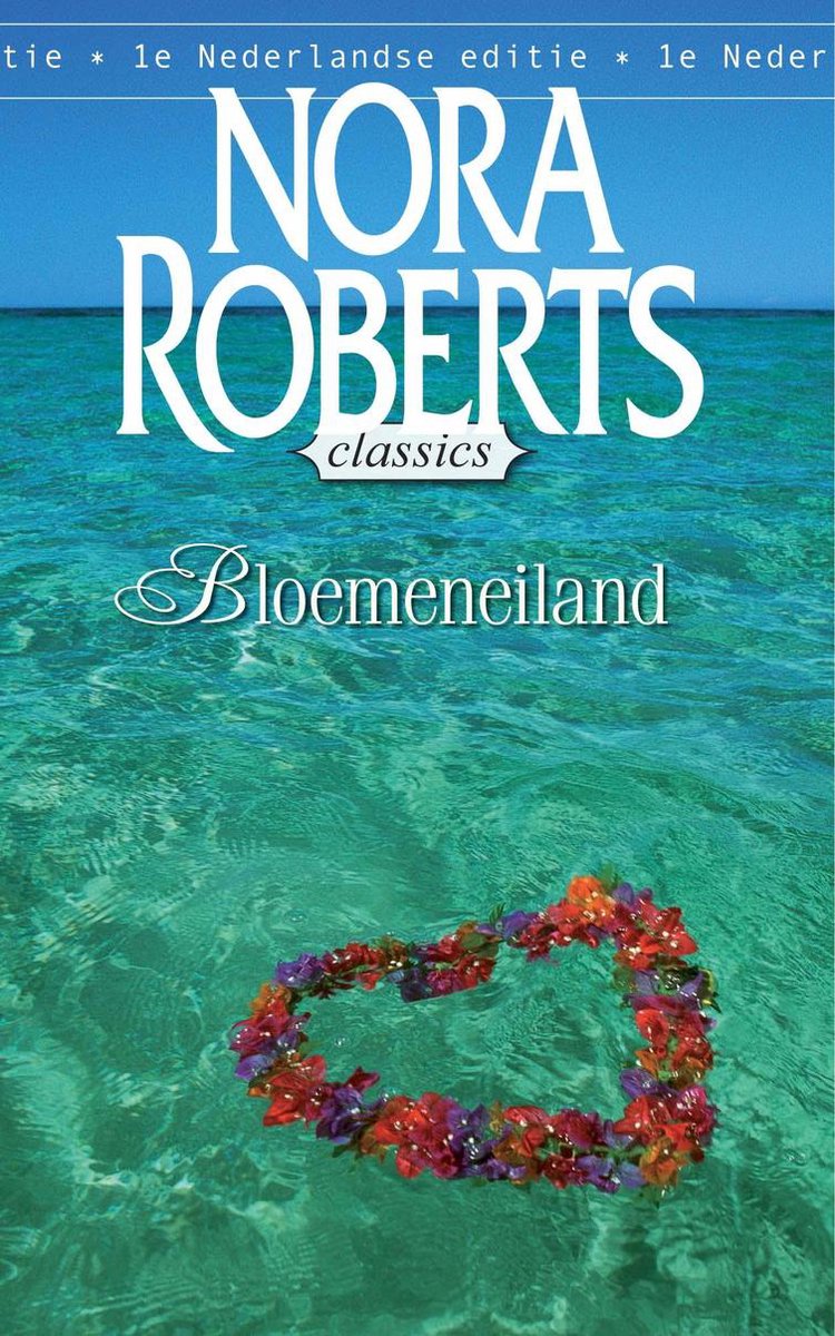 boekenbalie_9789034786999_cover Bloemeneiland / Nora Roberts / 5