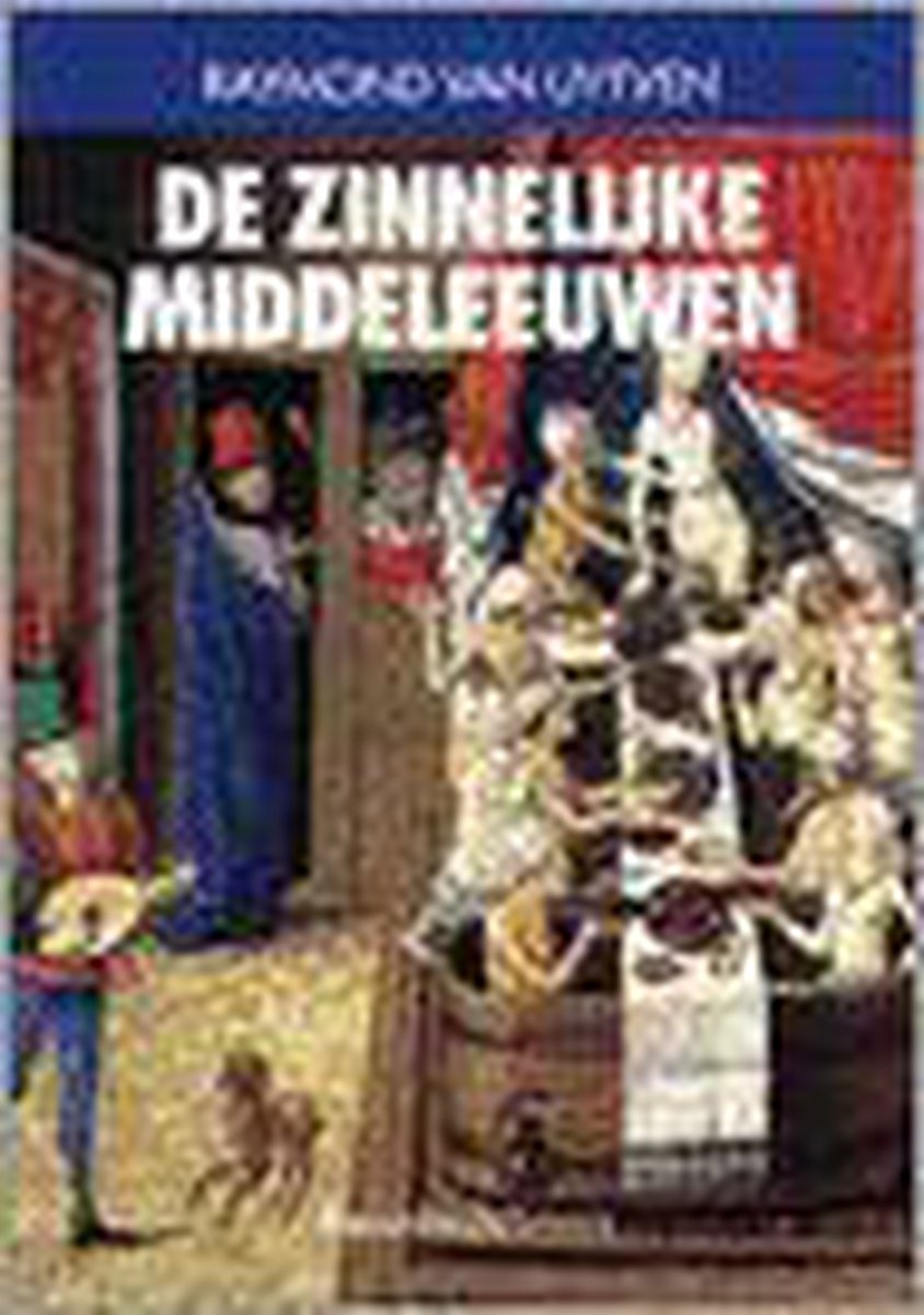 boekenbalie_9789061526964_cover De zinnelijke Middeleeuwen / Historische reeks Davidsfonds / 37