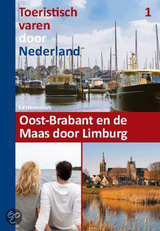Toeristisch varen door Nederland / Toeristisch varen door Nederland / Deel 1