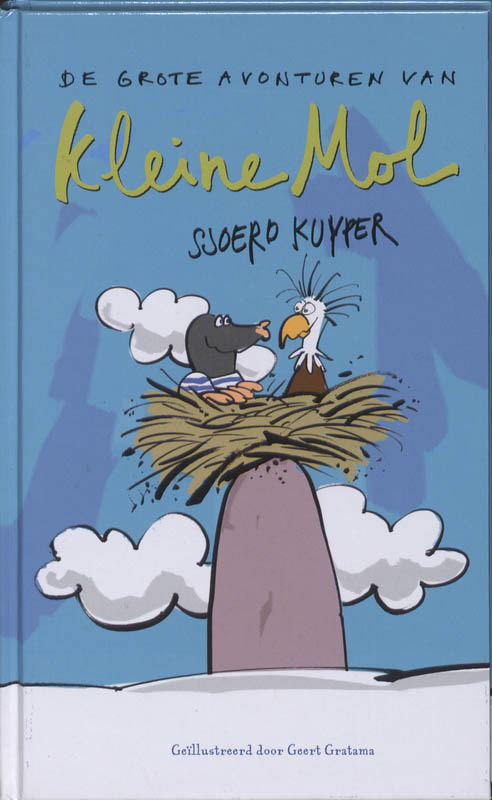 boekenbalie_9789089670403_cover De grote avonturen van Kleine Mol