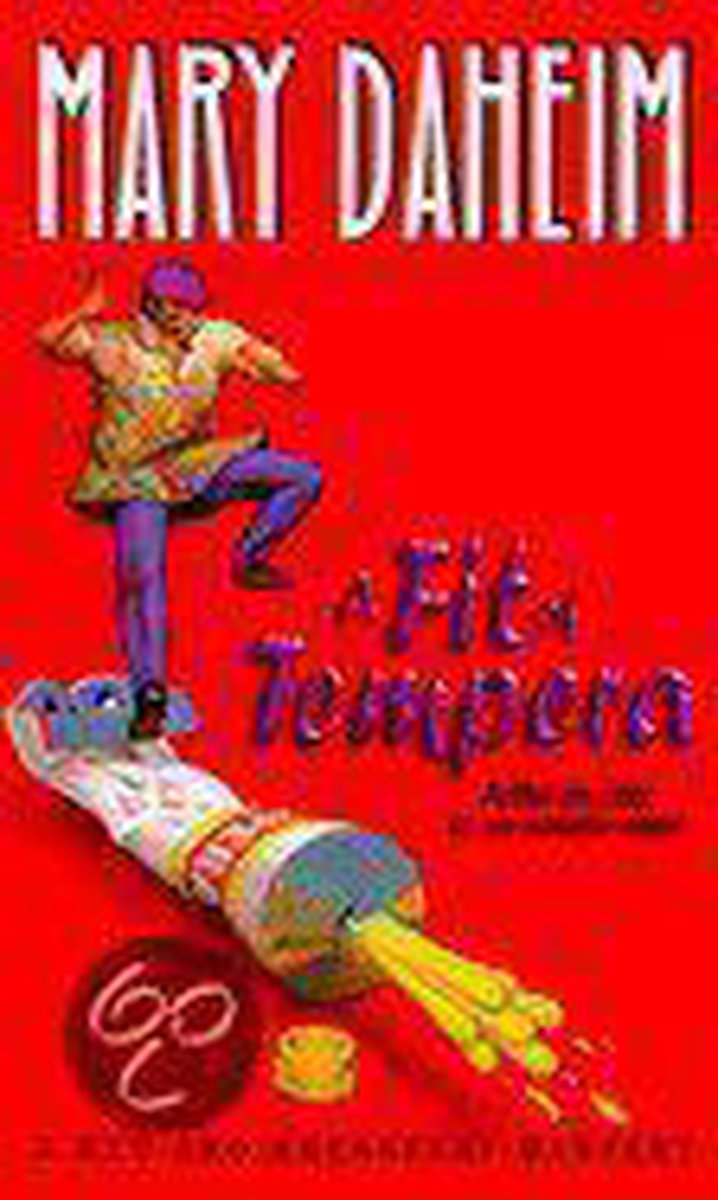 A Fit of Tempera