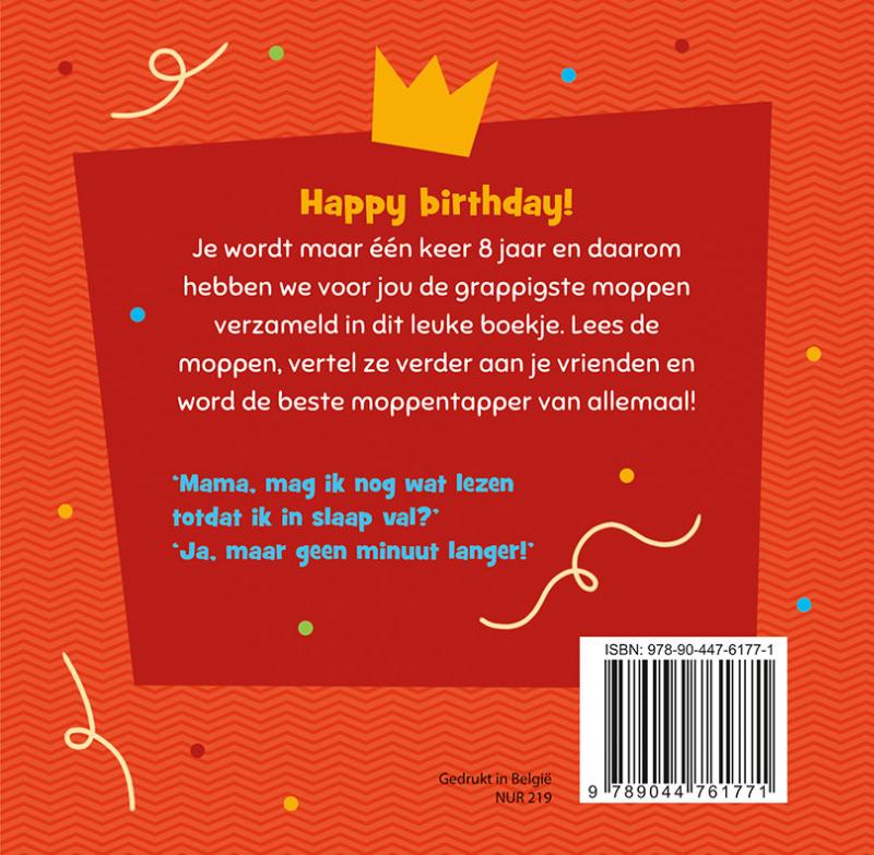 Hoera, 8 jaar! Moppenboek voor het grappigste feestvarken achterkant