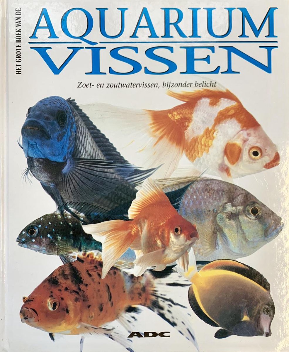 boekenbalie_9789055611805_cover GROTE BOEK VAN DE AQUARIUMVISSEN