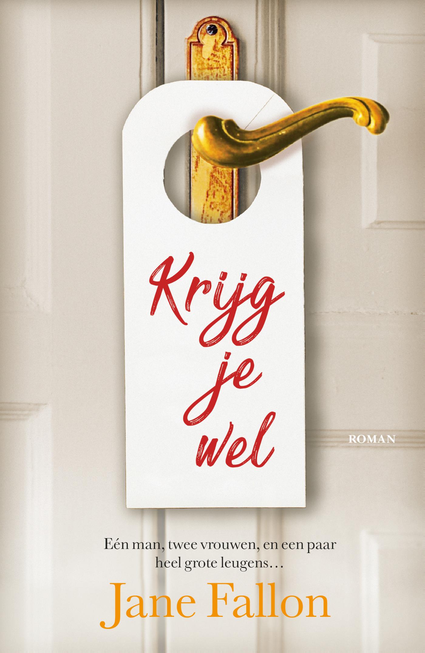 Jane Fallon Krijg Je Wel thumbnail