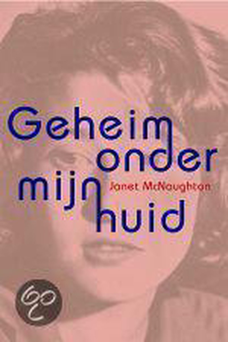 boekenbalie_9789025735272_cover Geheim Onder Mijn Huid