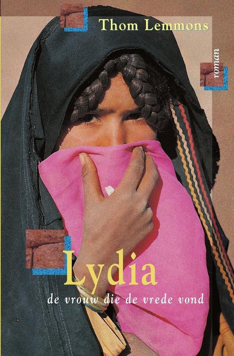 Lydia De Vrouw Die De Vrede Vond