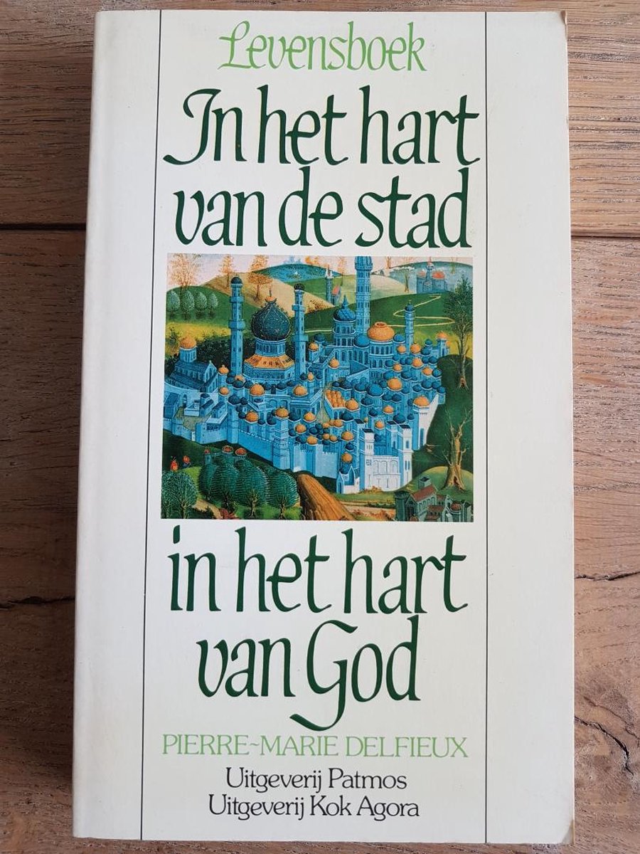 In het hart van de stad, in het hart van God