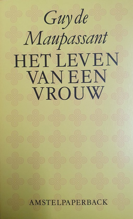 Het leven van een vrouw / Amstel-klassieken
