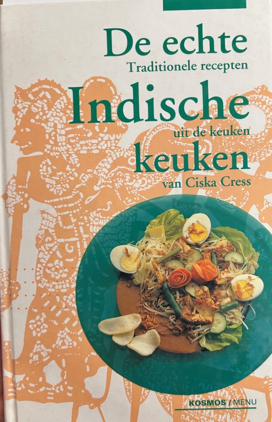 De echte Indische keuken / Kosmos/menu