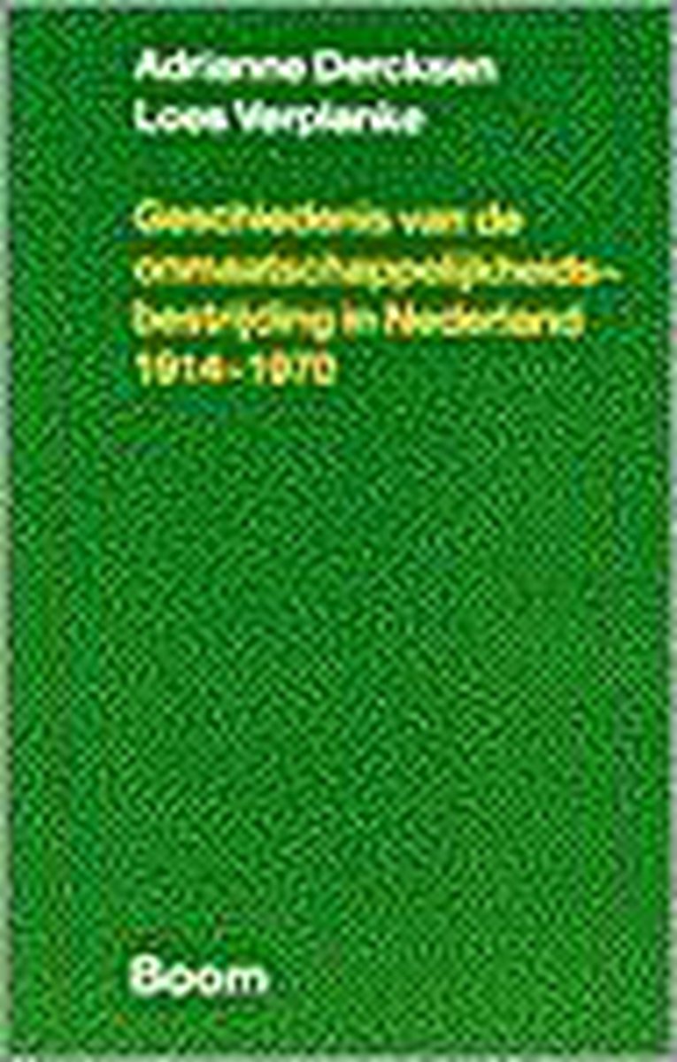 Geschiedenis van de onmaatschappelijkheidsbestrijding in Nederland, 1914-1970