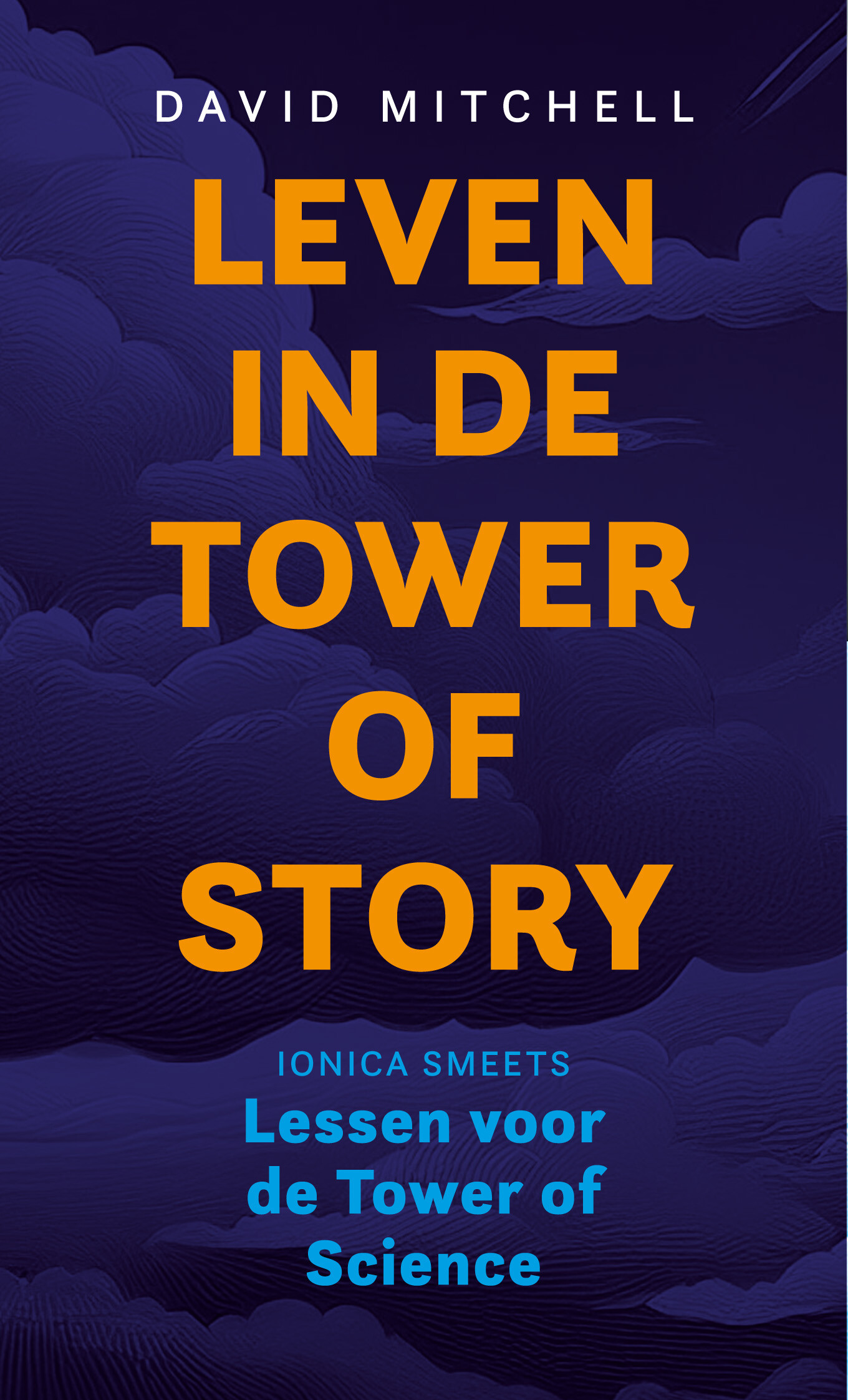 David Mitchell Leven In De Tower Of Story