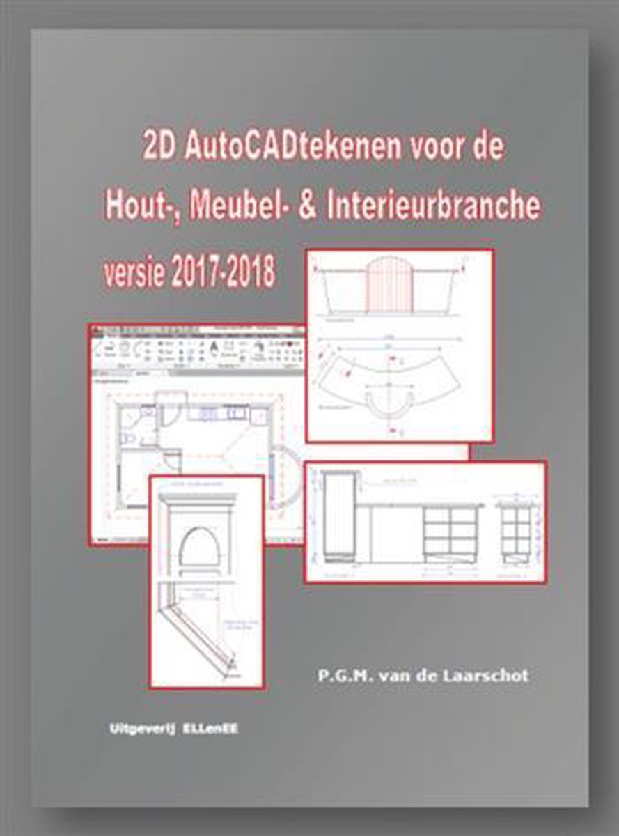 boekenbalie_9789492518019_cover 2D autoCAD tekenen voor de hout, meubel en interieurbranche / 2017-2018