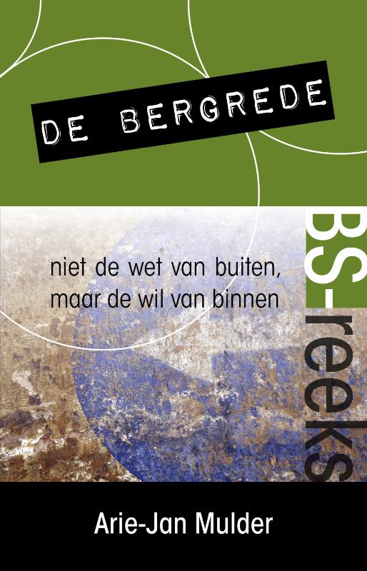 De Bergrede / BS-reeks / 1
