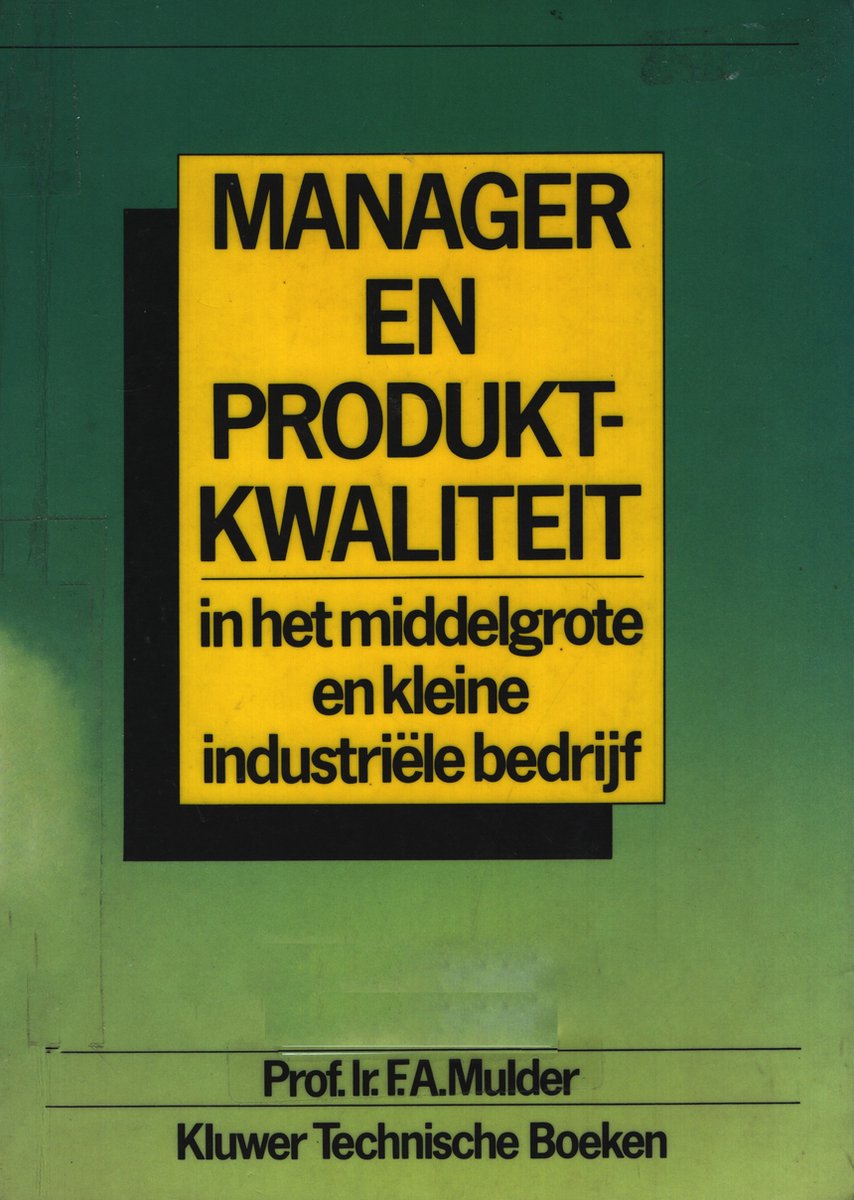 MANAGER EN PRODUKTKWALITEIT