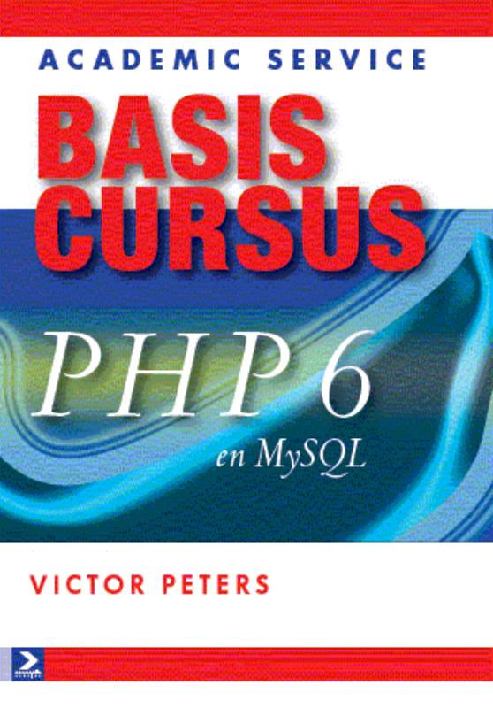 Basiscursus PHP 6 en MySQL