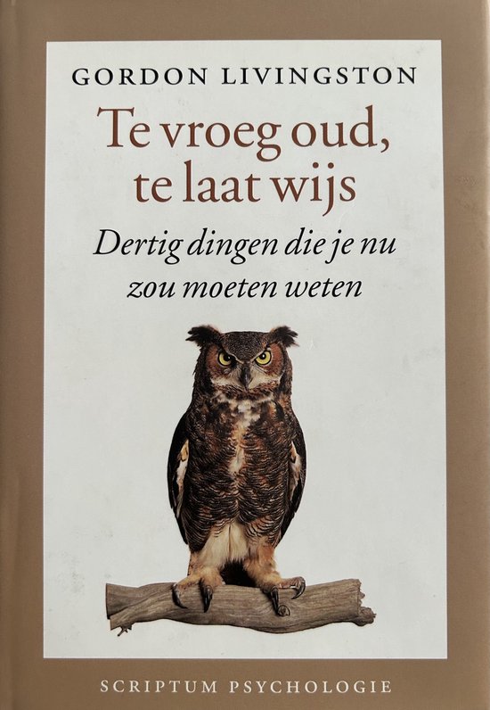 Te vroeg oud, te laat wijs