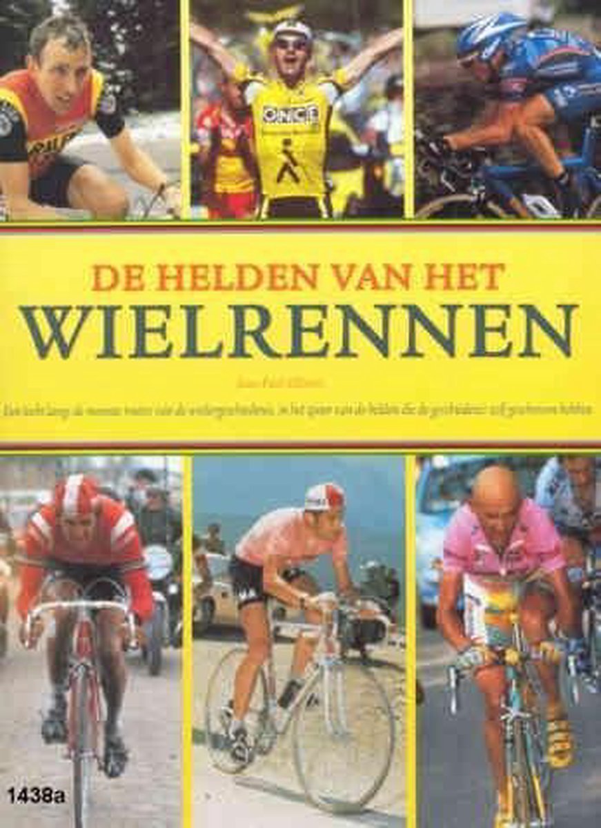 De Helden Van Het Wielrennen thumbnail