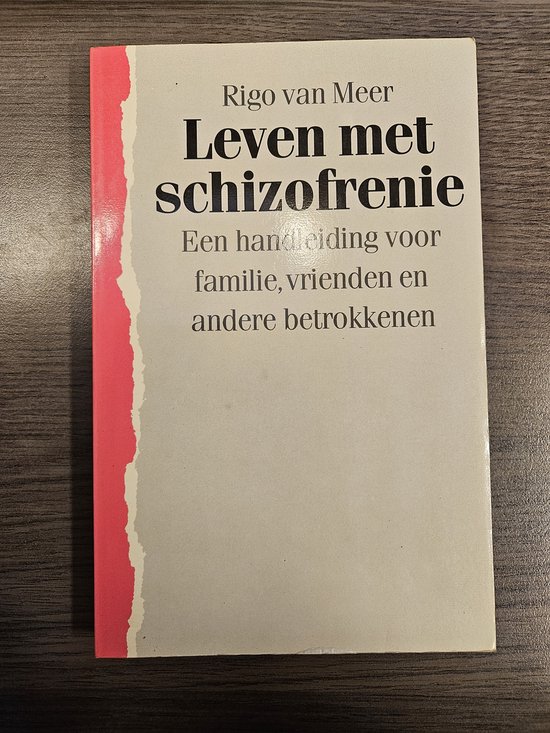 LEVEN MET SCHIZOFRENIE