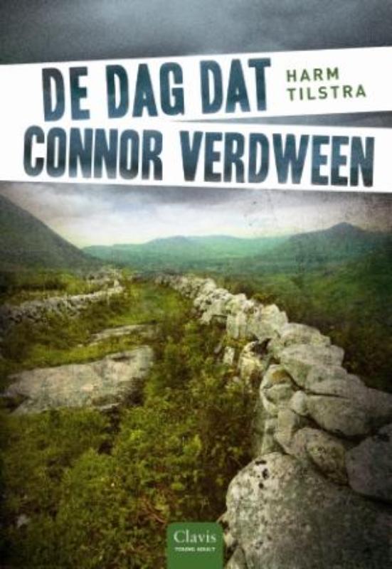 Harm Tilstra De Dag Dat Connor Verdween