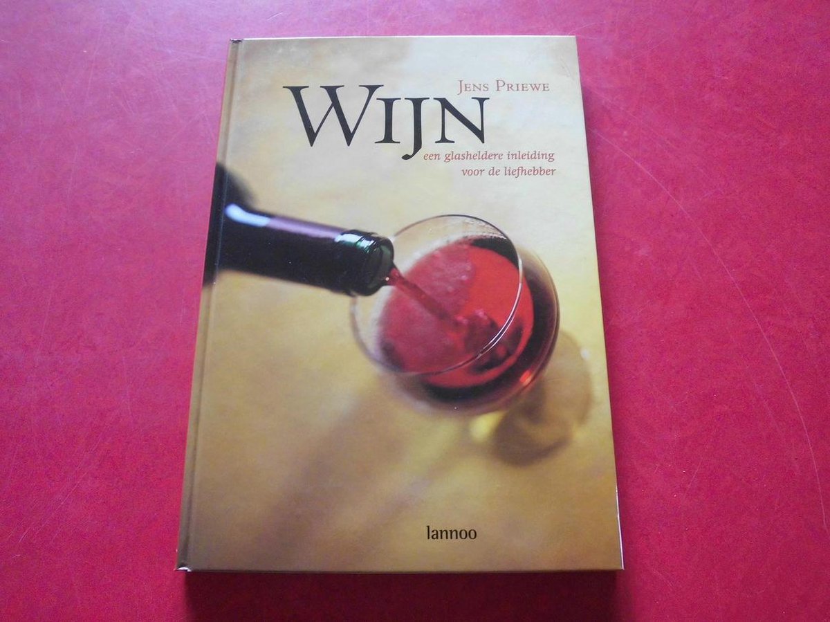 J. Priewe Wijn.klare Wijn Voor Beginners