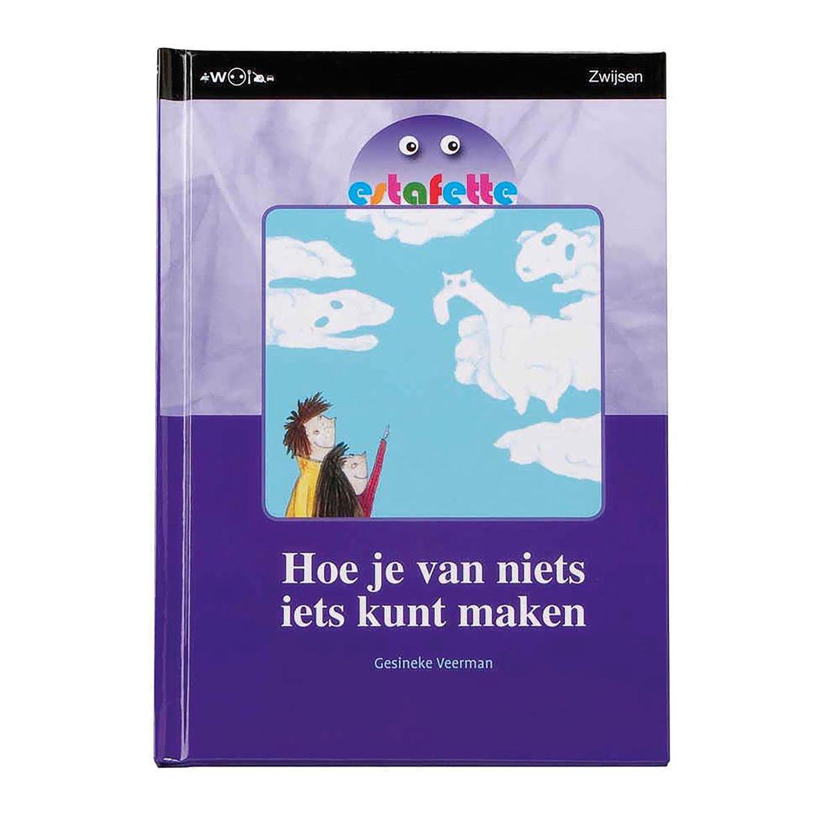 boekenbalie_9789027669278_cover Hoe je van niets iets kunt maken / Estafette