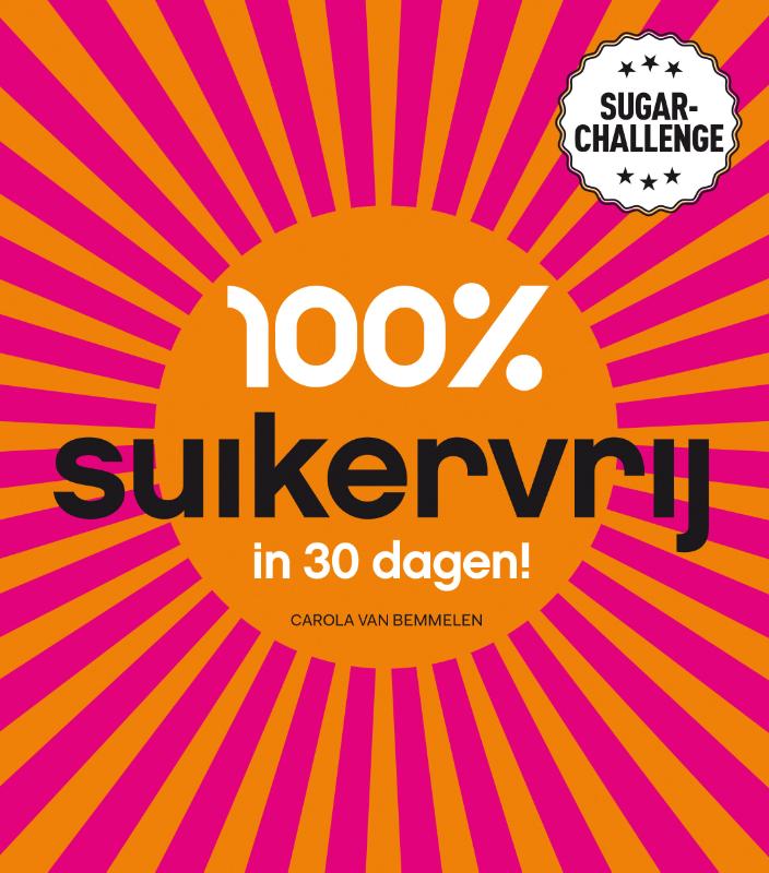 100% suikervrij  -   100% suikervrij in 30 dagen