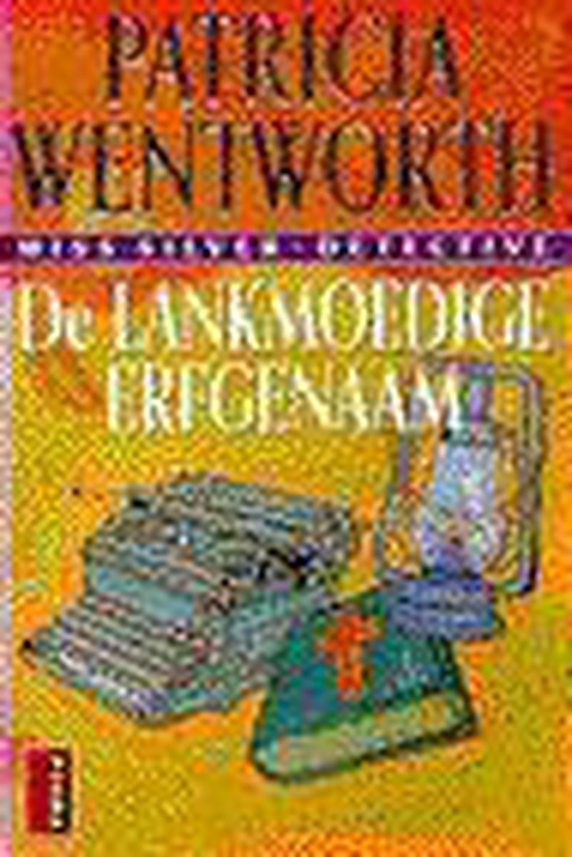 boekenbalie_9789024507665_cover Wentworth / 11 De lankmoedige erfgenaam / Poema detective