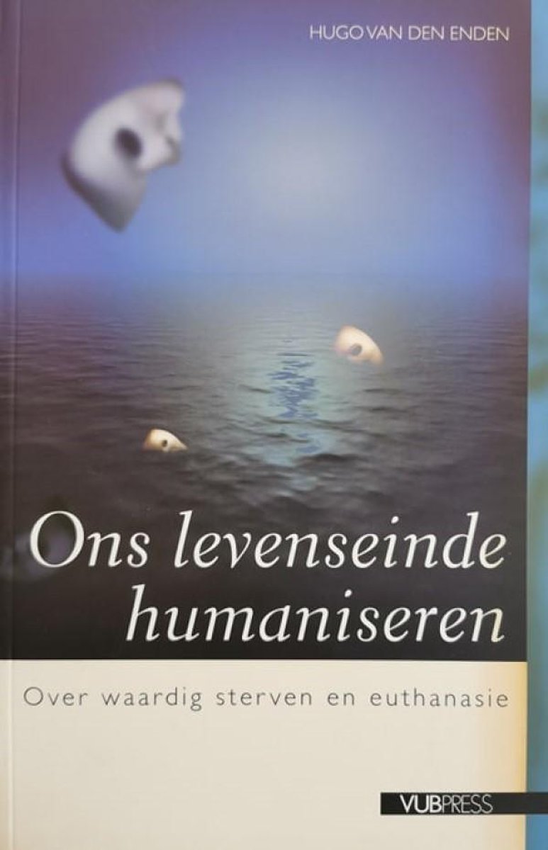 Ons levenseinde humaniseren
