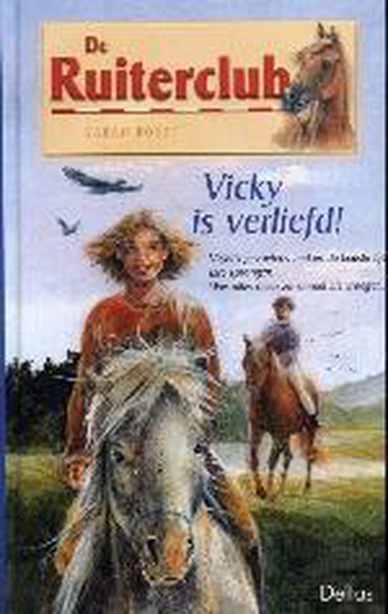 boekenbalie_9789044701036_cover De ruiterclub 25. Vicky is verliefd!