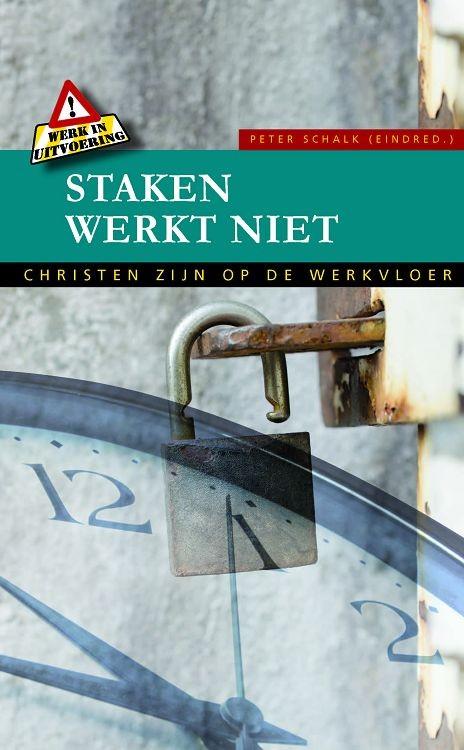 boekenbalie_9789088971075_cover Staken werkt niet