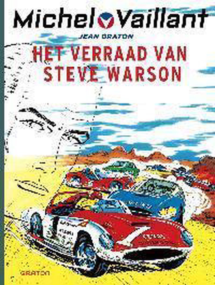 boekenbalie_9789031432028_cover Michel Vaillant hc06. het verraad van Steve warson