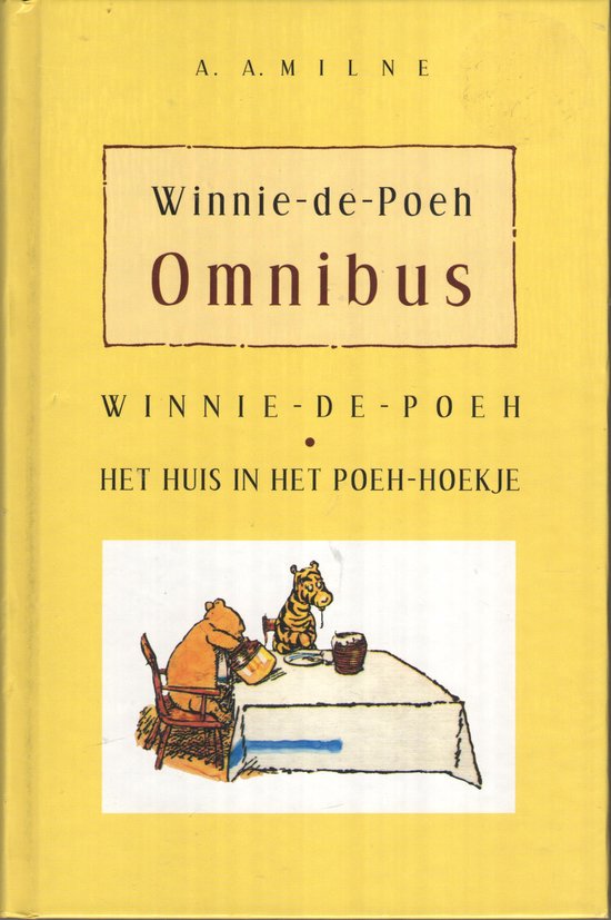 A.A. Milne Winnie De Poeh Omnibus