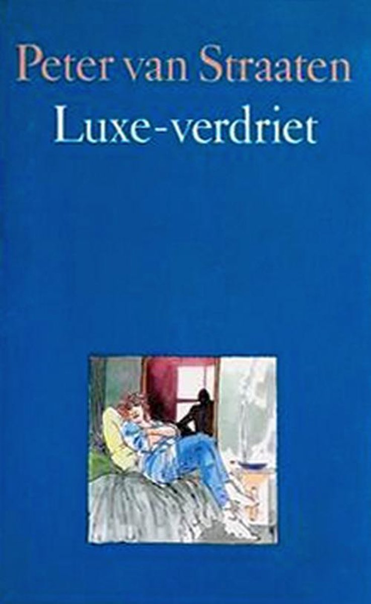 Luxe-verdriet