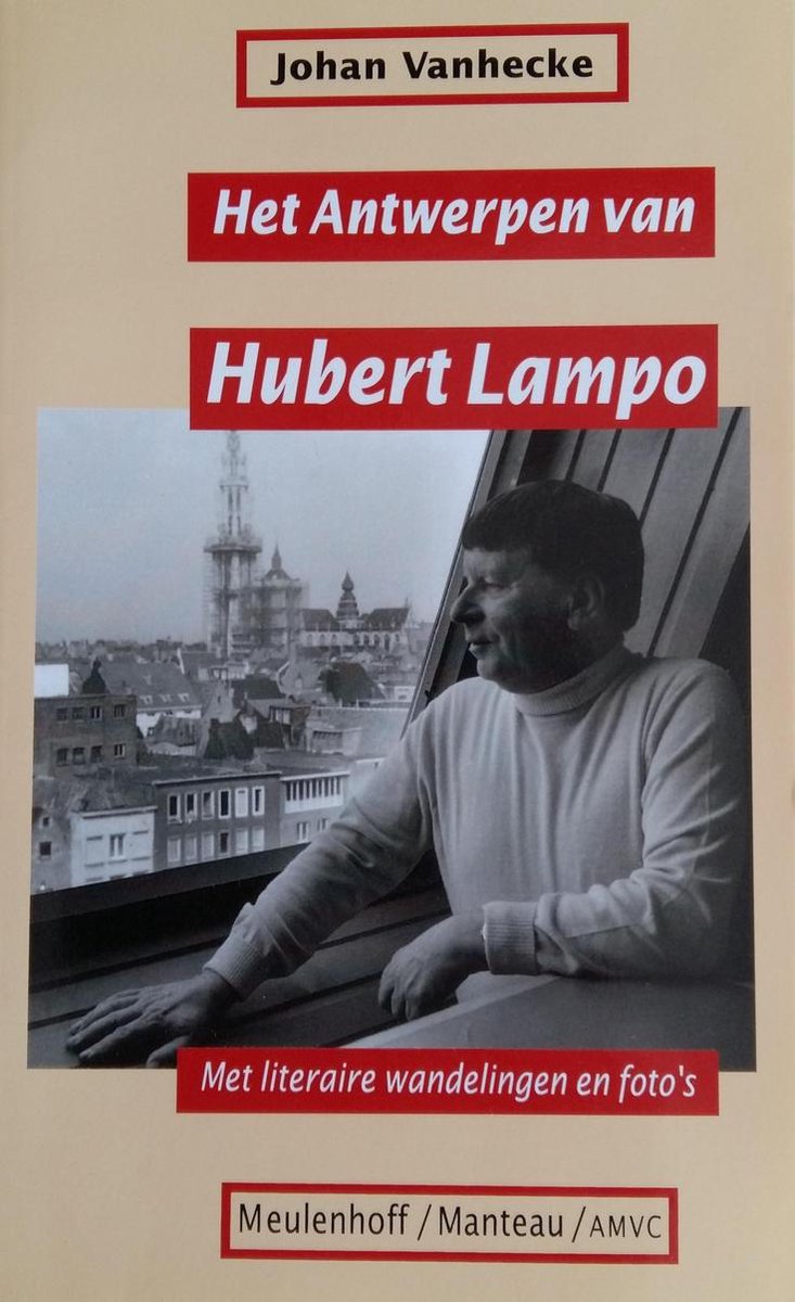 Vanhecke Het Antwerpen Van Hubert Lampo thumbnail