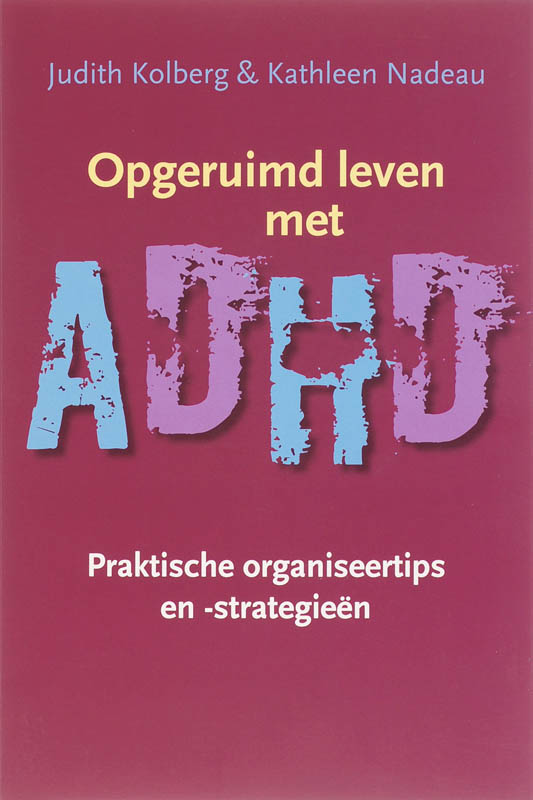 boekenbalie_9789057122446_cover Opgeruimd leven met ADHD