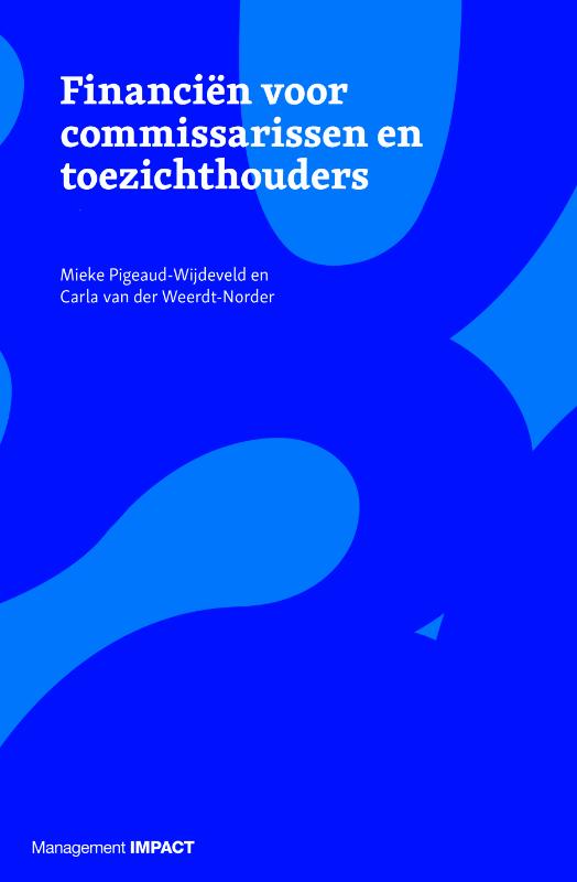 Carla van der Weerdt Financiën Voor Commissarissen En Toezichthouders