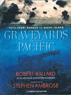 GRAVEYARDS OF THE PACIFIC