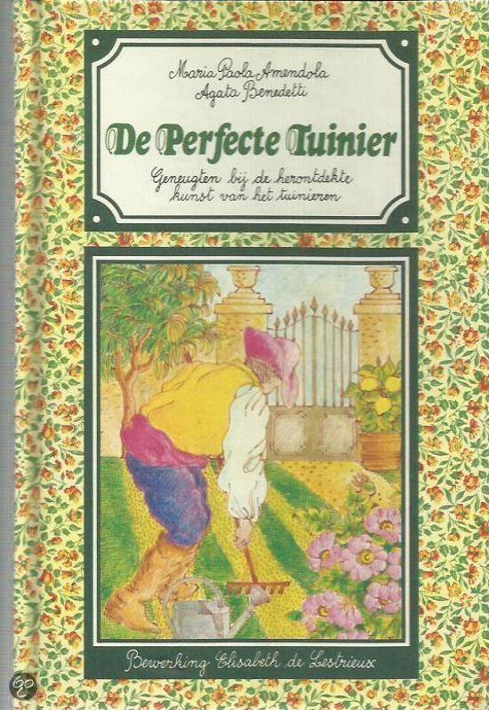 Amendola Perfecte Tuinier