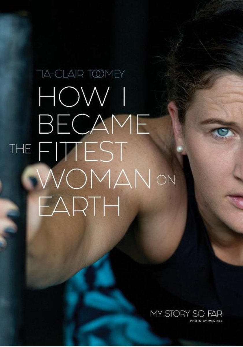 boekenbalie_9780646987279_cover How I Became The Fittest Woman On Earth