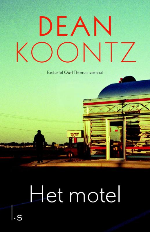 boekenbalie_9789024559589_cover Het motel / Odd Thomas / 4,5